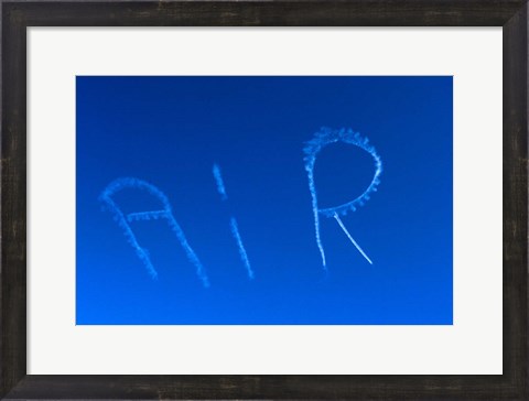 Framed Skywriting The Letters Air In Cloudless Sky Print