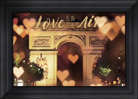 Framed Love is in the Arc de Triomphe v2 Print