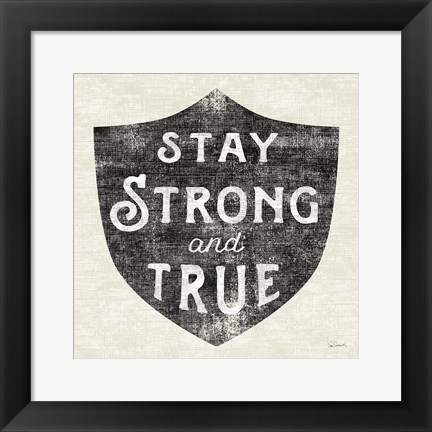 Framed Stay Strong Black Print