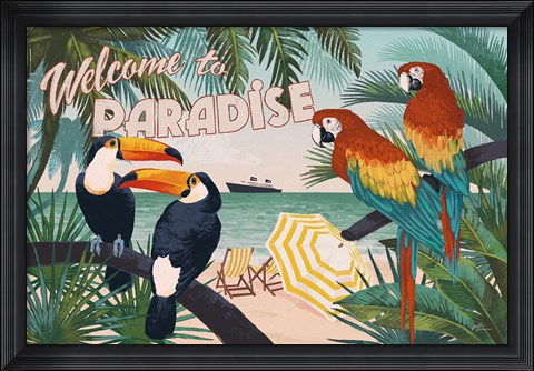 Framed Welcome to Paradise I Print