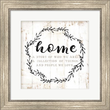 Framed Home - A Story of Where We Are Print