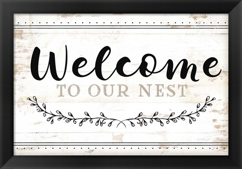 Framed Welcome to Our Nest Print