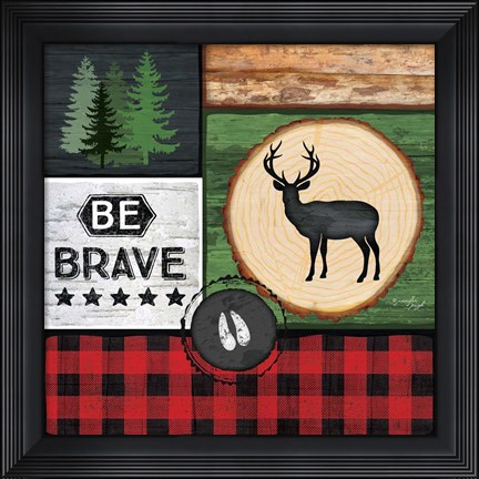 Framed Be Brave Print