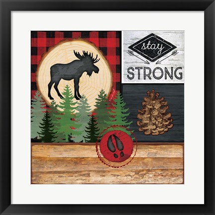 Framed Stay Strong Print