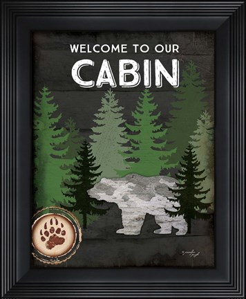 Framed Welcome to Our Cabin Print