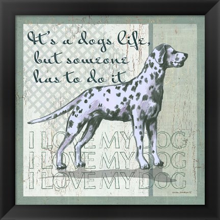 Framed Dogs Life Print