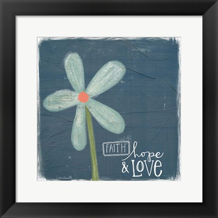 Framed Faith, Hope, Love Print