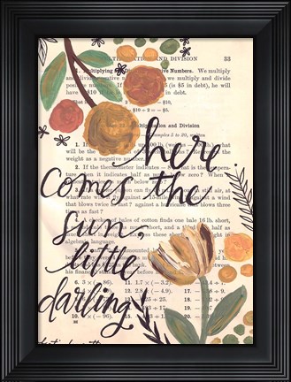 Framed Here Comes the Sun Print
