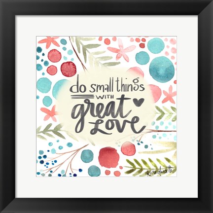 Framed Great Love Print