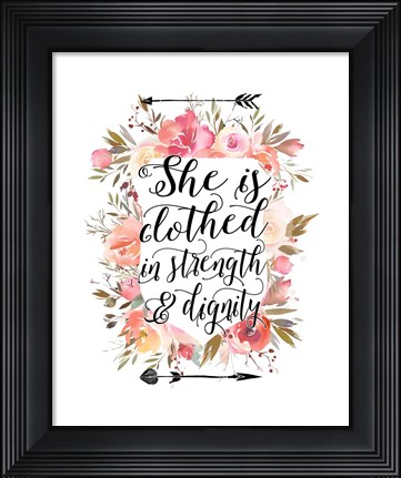 Framed Clothed in Strength Floral Print