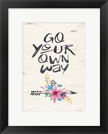 Framed Go Your Own Way Print