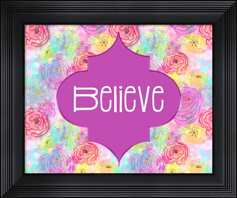 Framed Believe Print