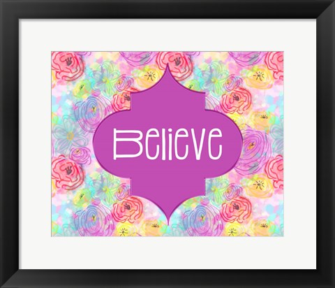 Framed Believe Print