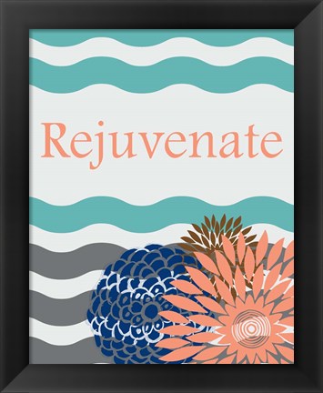 Framed Rejuvenate Waves Print