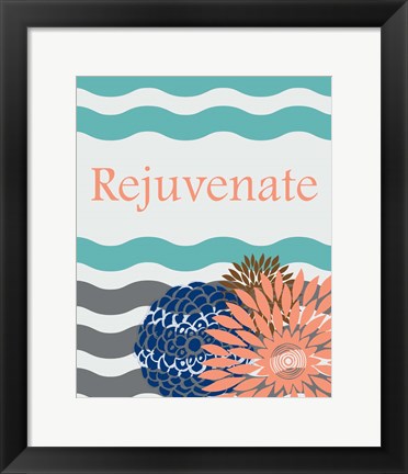 Framed Rejuvenate Waves Print