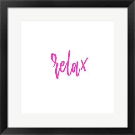 Framed Relax Print