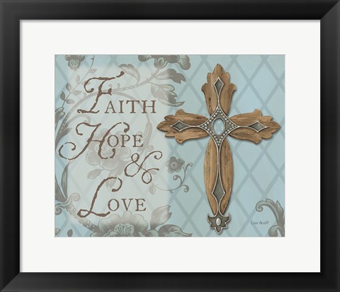 Framed Faith Hope Love Print