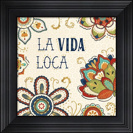 Framed La Vida Loca II Print