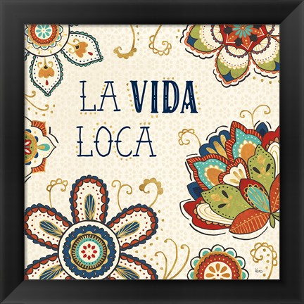 Framed La Vida Loca II Print