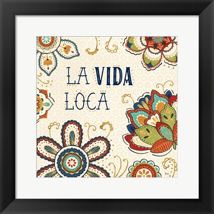 Framed La Vida Loca II Print