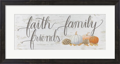 Framed Beautiful Bounty Sign III Faith Family Friends Script Print