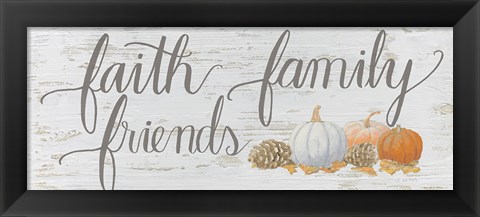 Framed Beautiful Bounty Sign III Faith Family Friends Script Print