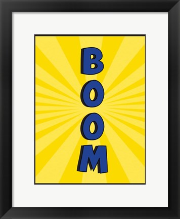 Framed Boom Print