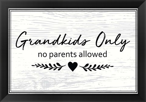 Framed Grandkids Only Print
