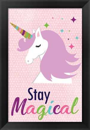 Framed Stay Magical Print