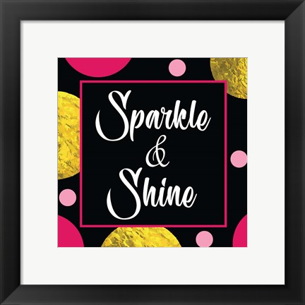 Framed Sparkle &amp; Shine Print