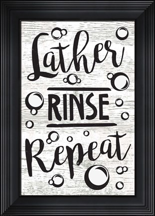 Framed Lather, Rinse, Repeat Print