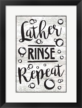 Framed Lather, Rinse, Repeat Print