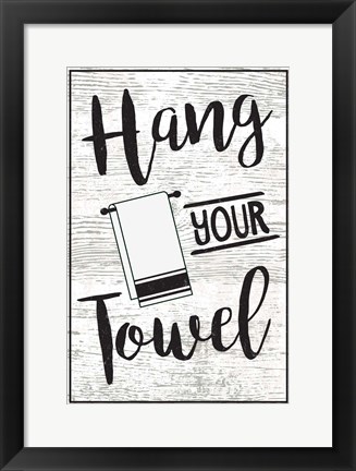 Framed Hang Your Towel Print