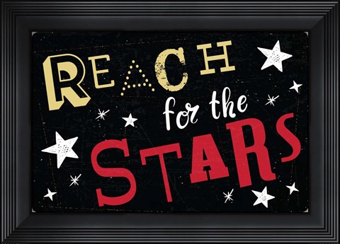 Framed Reach for the Stars Print