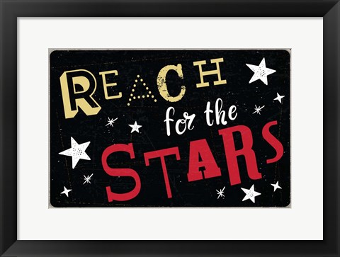Framed Reach for the Stars Print