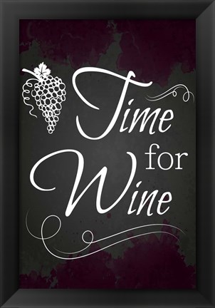 Framed Time for Wine Print