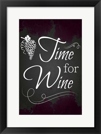 Framed Time for Wine Print