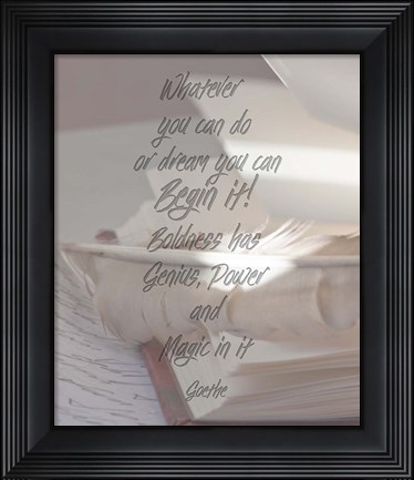 Framed Whatever You Can Do Print