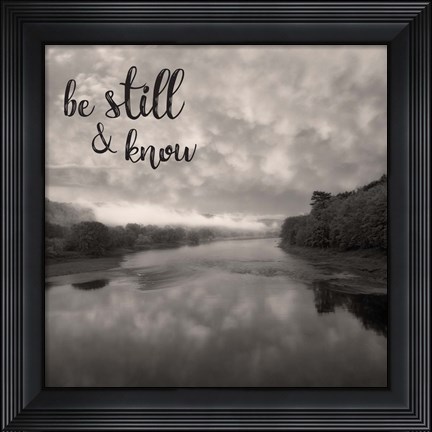 Framed Be Still &amp; Know Sepia Print