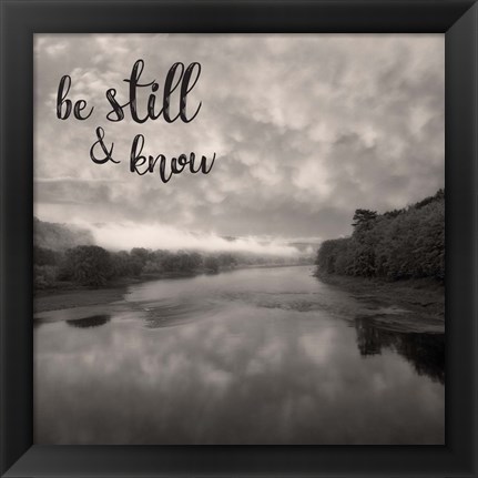 Framed Be Still &amp; Know Sepia Print