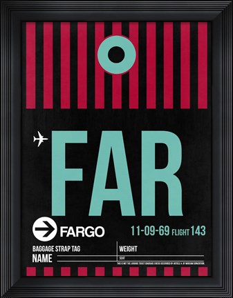 Framed FAR Fargo Luggage Tag I Print