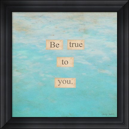 Framed Embrace Your True Self Print