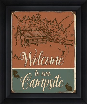 Framed Lodge Sign - Welcome to the Campsite Print