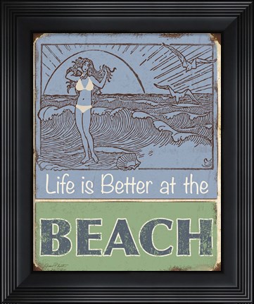 Framed Lodge Sign - Life is Better at the Beach Print