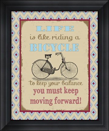 Framed Life Bicycle Message 1 Print