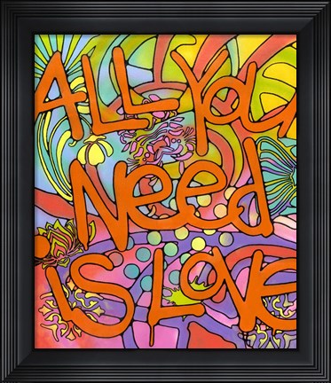 Framed All you Need is love Print