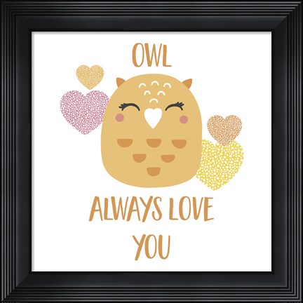 Framed Owl Always Love You Print