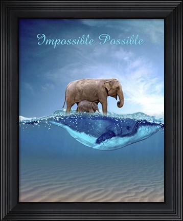 Framed Impossible Possible Print