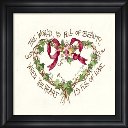 Framed World is Full of Beauty Print