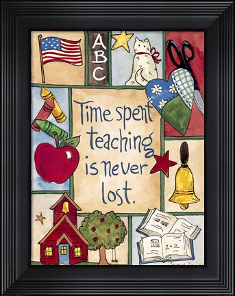 Framed Time Spent Teaching Print